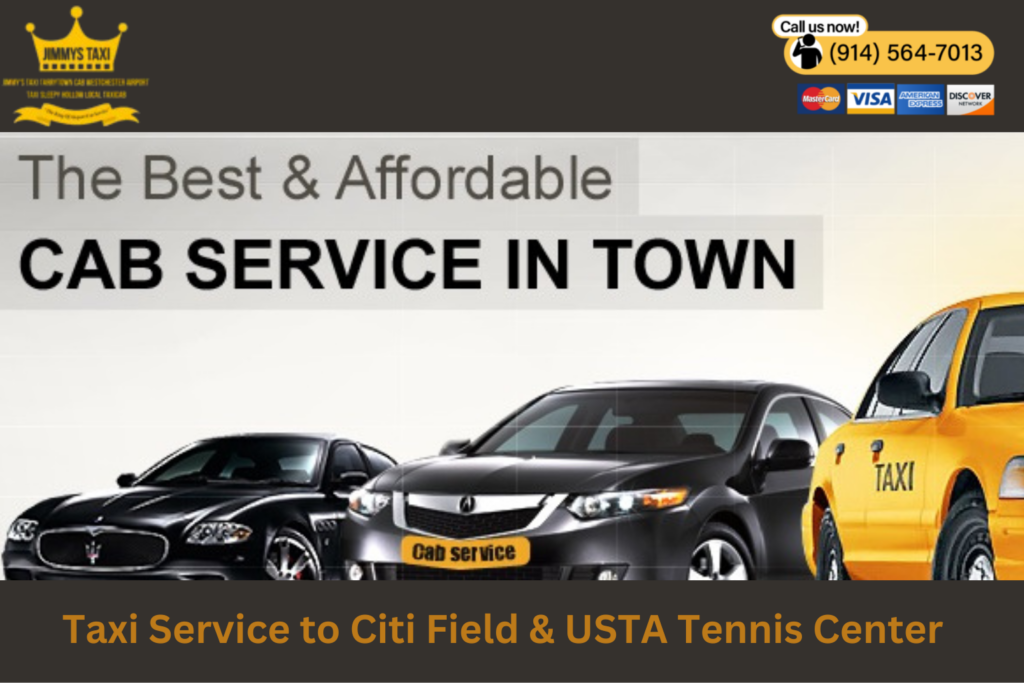 Taxi Service to Citi Field