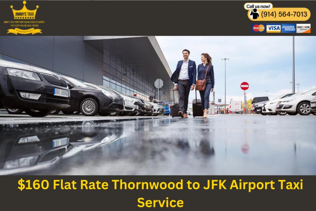 Thornwood to JFK Airport Taxi