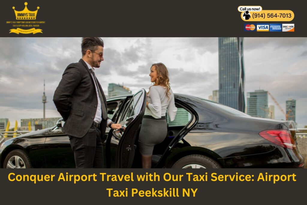 Airport Taxi Peekskill NY