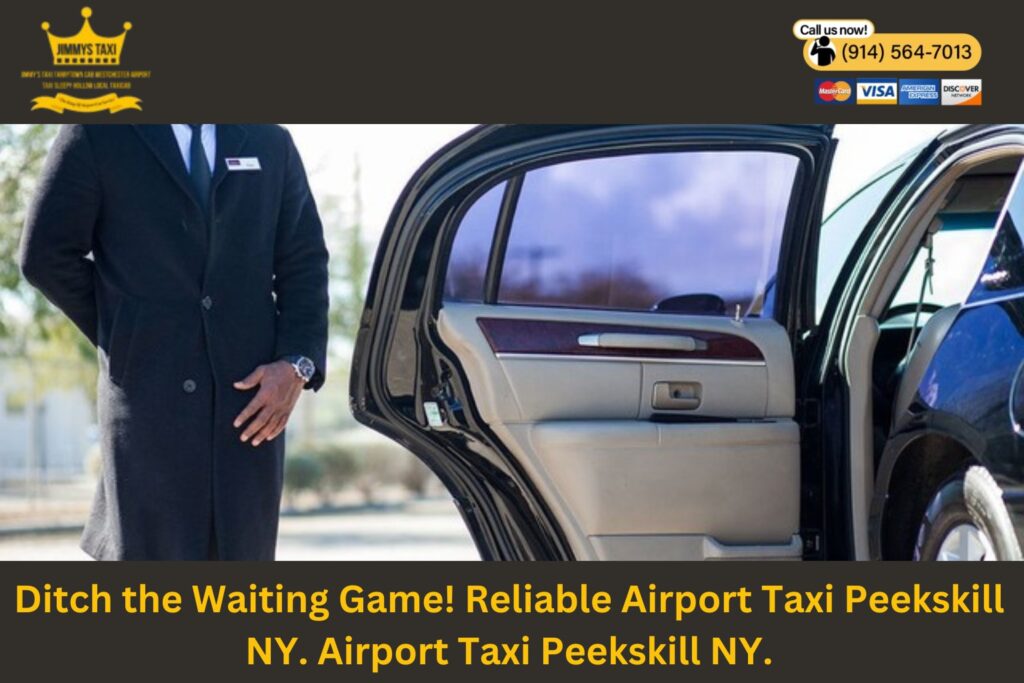 Airport Taxi Peekskill NY