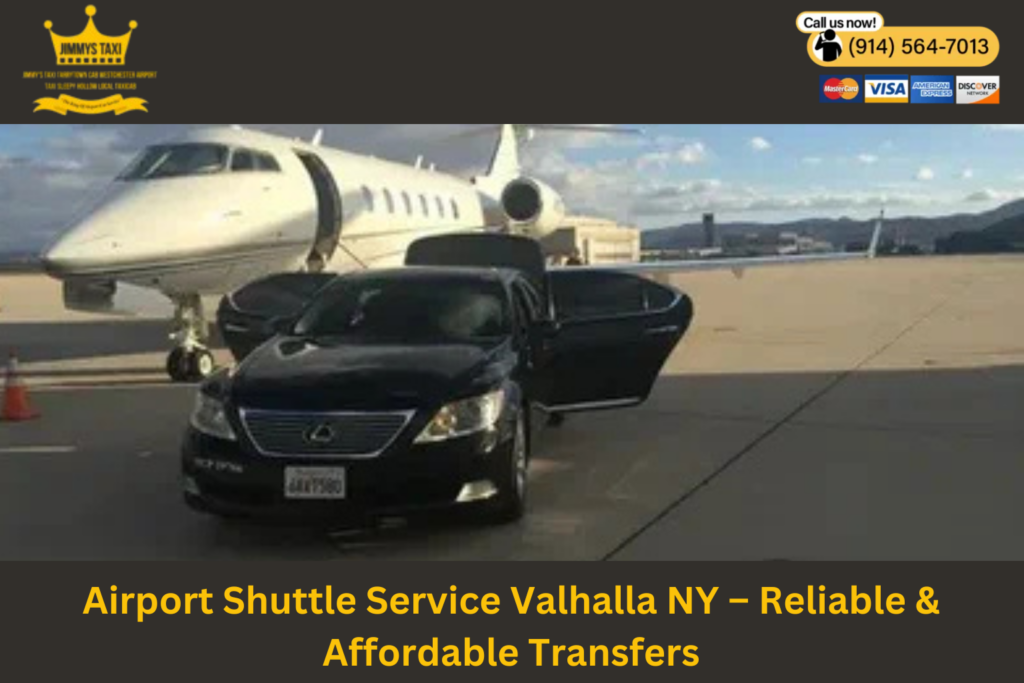 Airport Shuttle Service Valhalla NY