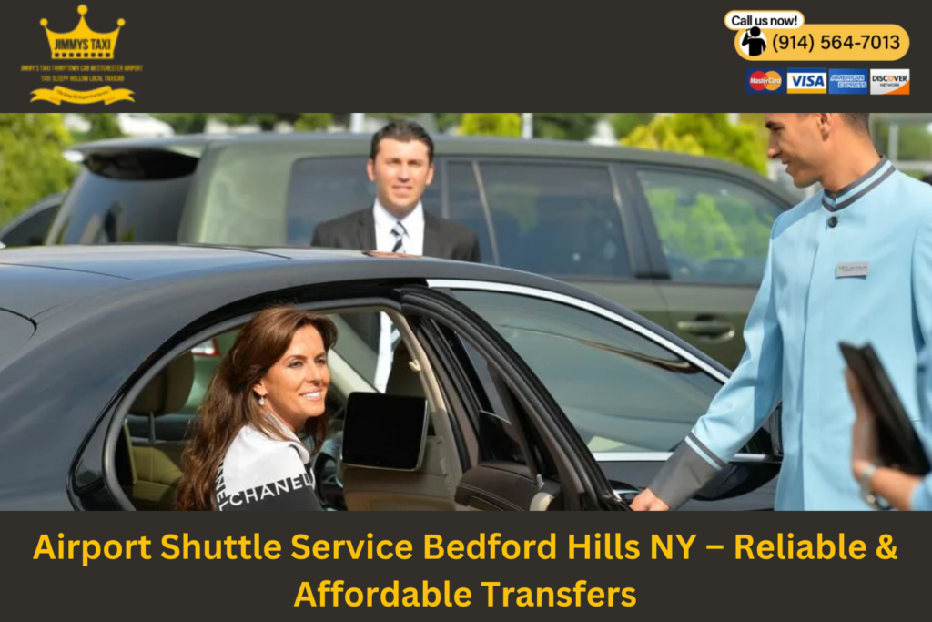 Airport Shuttle Service Bedford Hills NY
