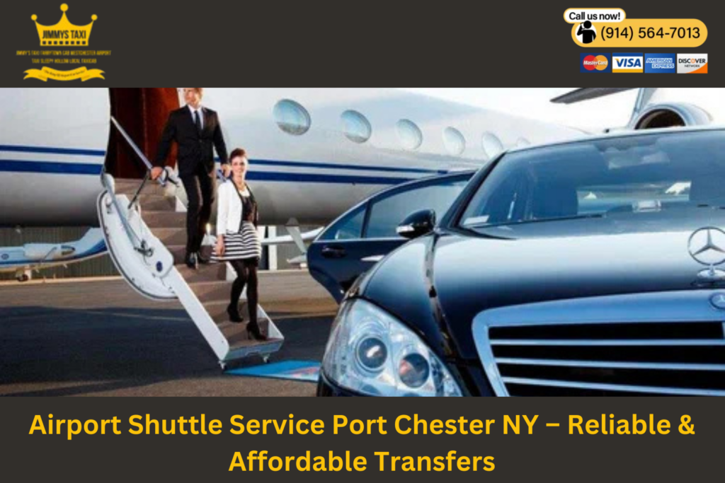 Airport Shuttle Service Port Chester NY 10591 1 Airport Shuttle Service Sleepy Hollow NY