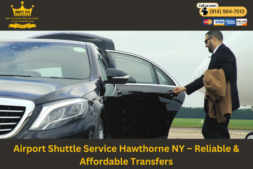 Airport Shuttle Service Hawthorne NY