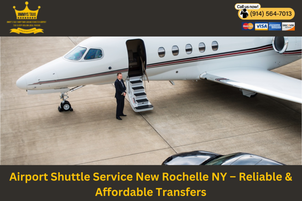 Airport Shuttle Service New Rochelle NY