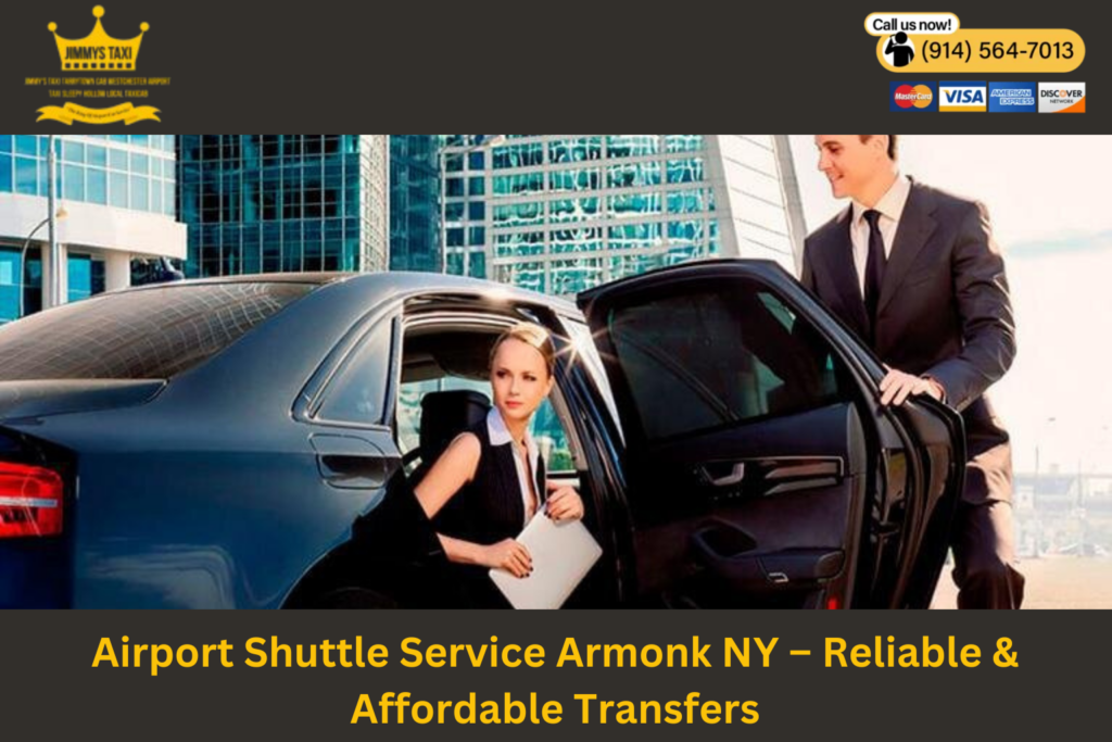 Airport Shuttle Service Armonk NY
