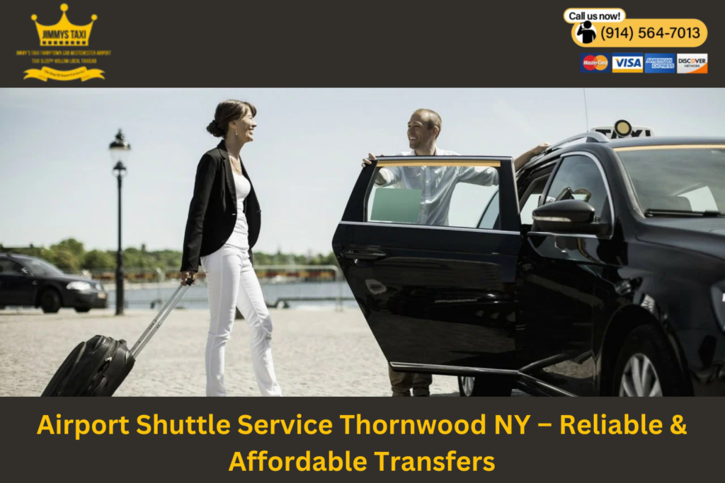 Airport Shuttle Service Thornwood NY