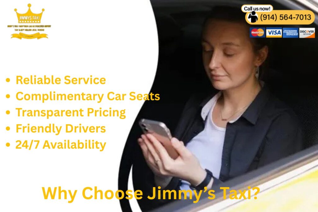 Why Choose Jimmy’s Taxi?