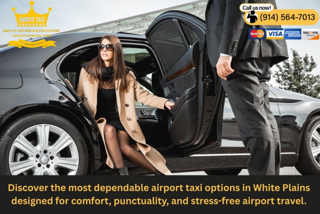 Reliable White Plains Airport Taxi Service